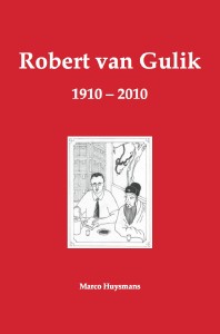 Robert van Gulik 1910-2010